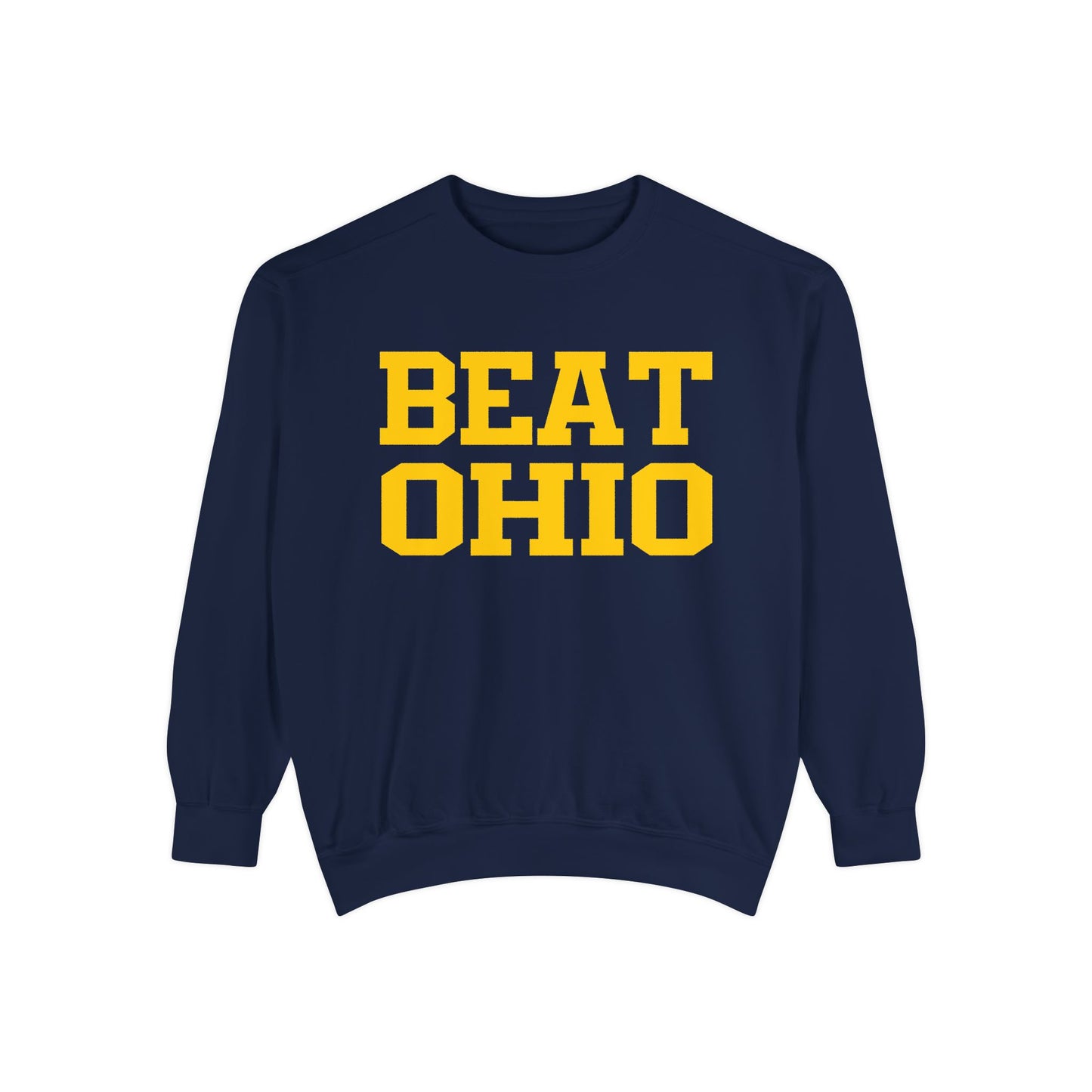 BEAT OHIO / 4 IN A ROW Sweatshirt