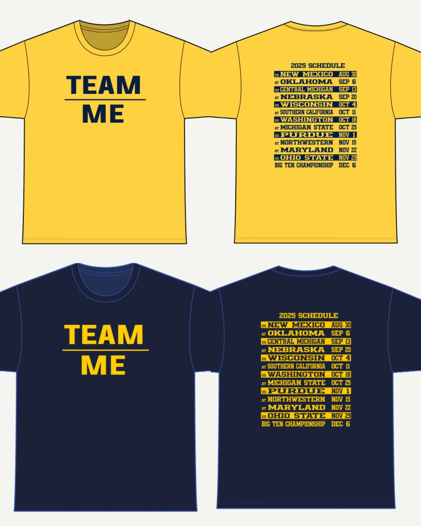 Team Over Me - 2025 Schedule Tee