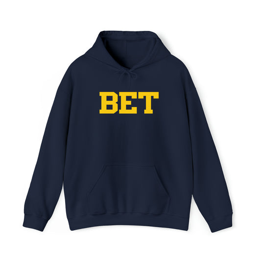 "Bet" Hoodie